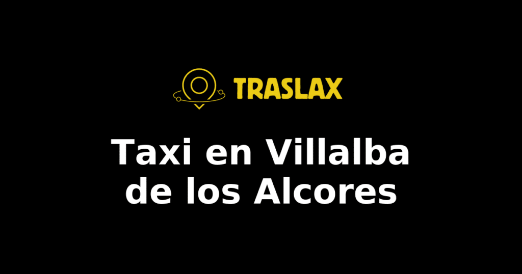 Taxi y traslado en Villalba de los Alcores