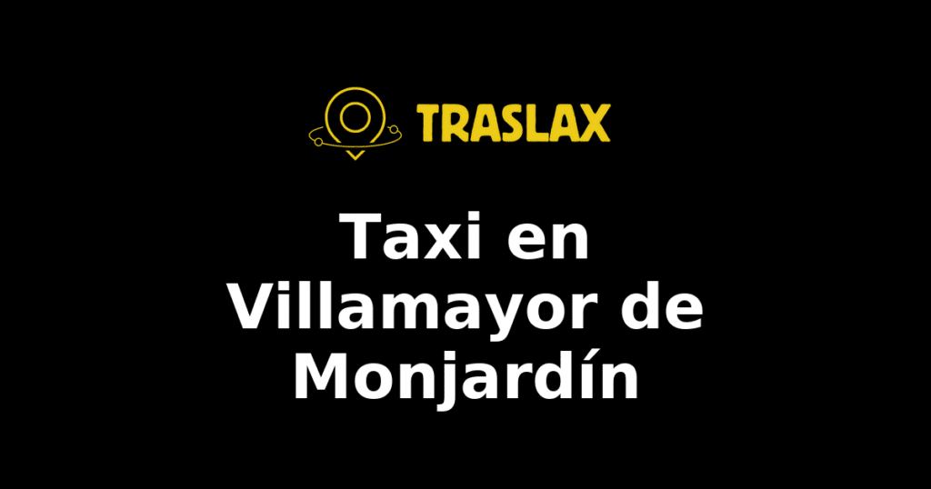 Taxi y traslado en Villamayor de Monjardín