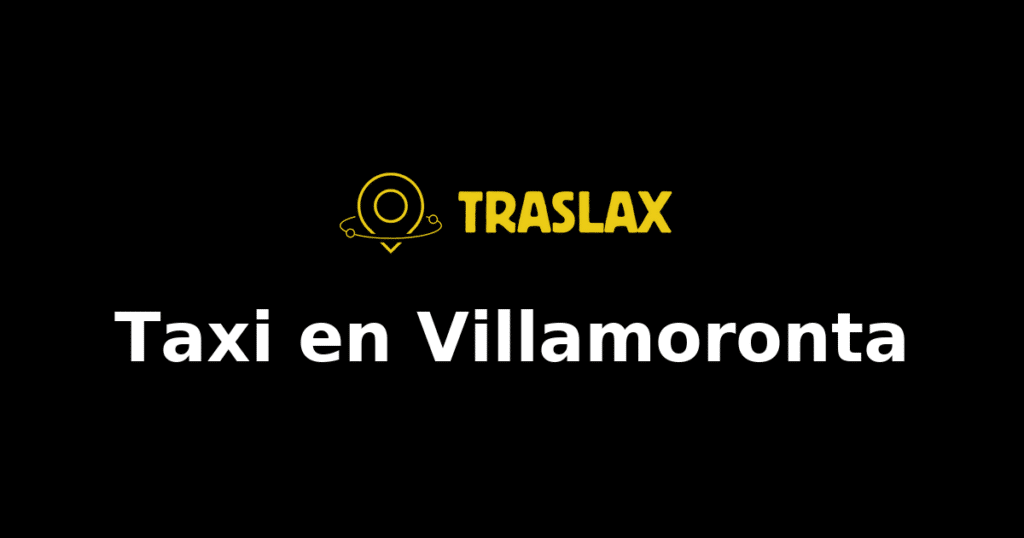 Taxi y traslado en Villamoronta