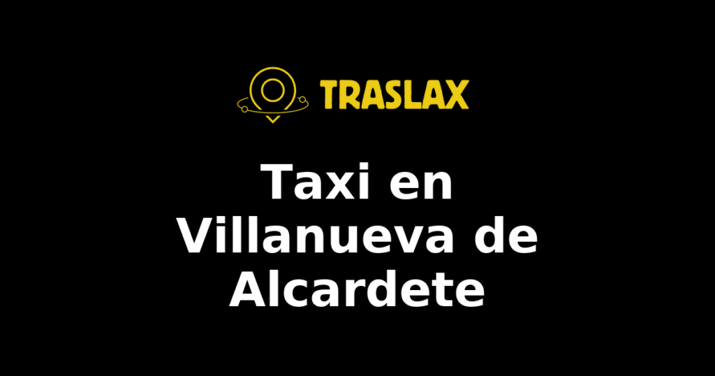 Taxi y traslado en Villanueva de Alcardete