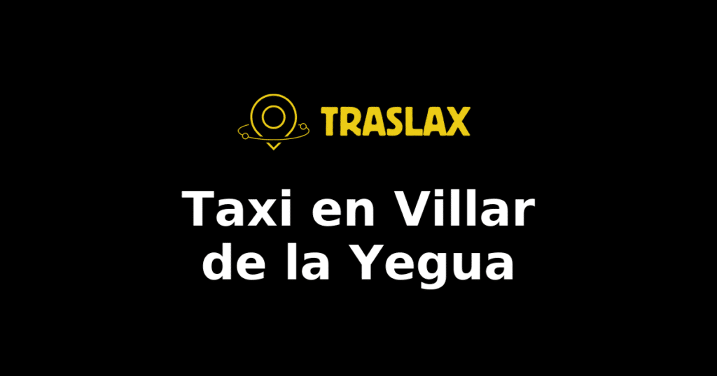 Taxi y traslado en Villar de la Yegua