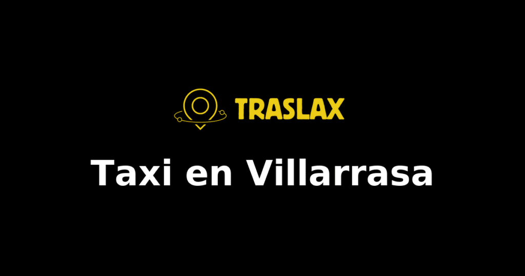 Taxi y traslado en Villarrasa