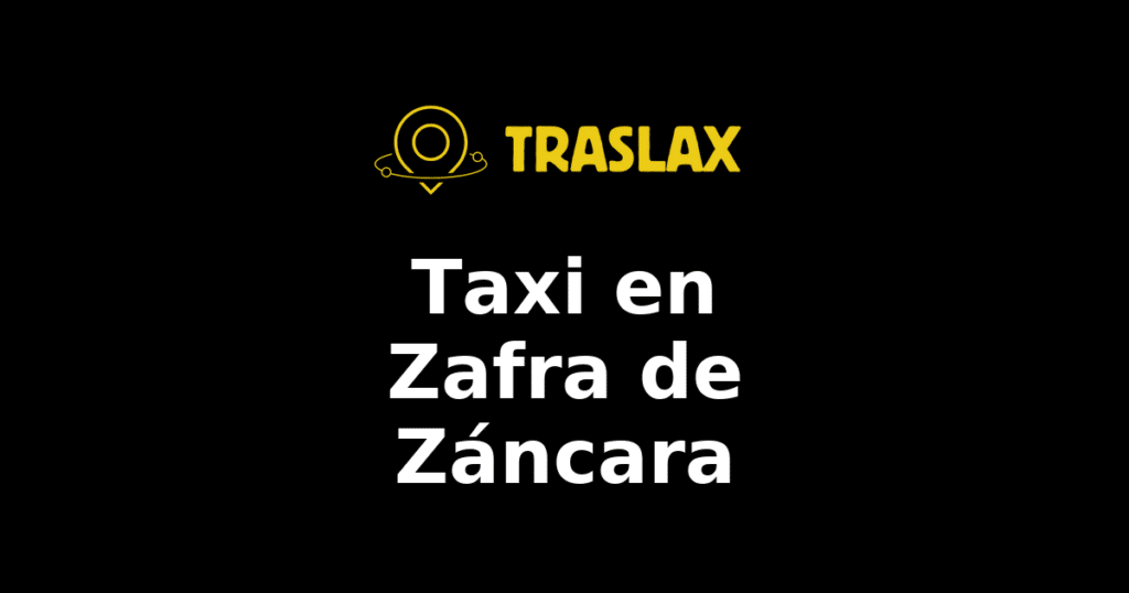 Taxi y traslado en Zafra de Záncara