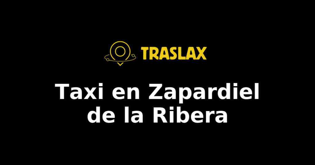 Taxi y traslado en Zapardiel de la Ribera