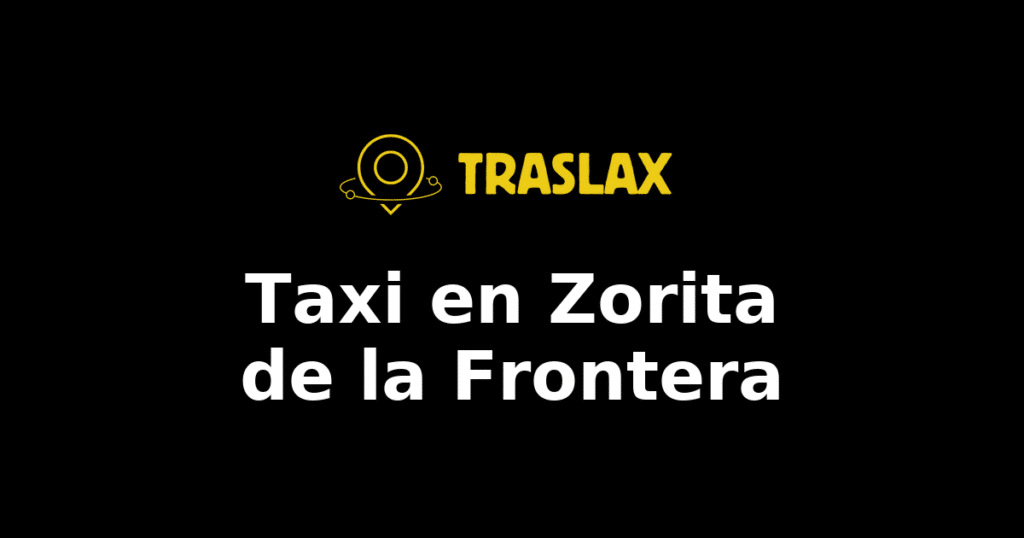 Taxi y traslado en Zorita de la Frontera