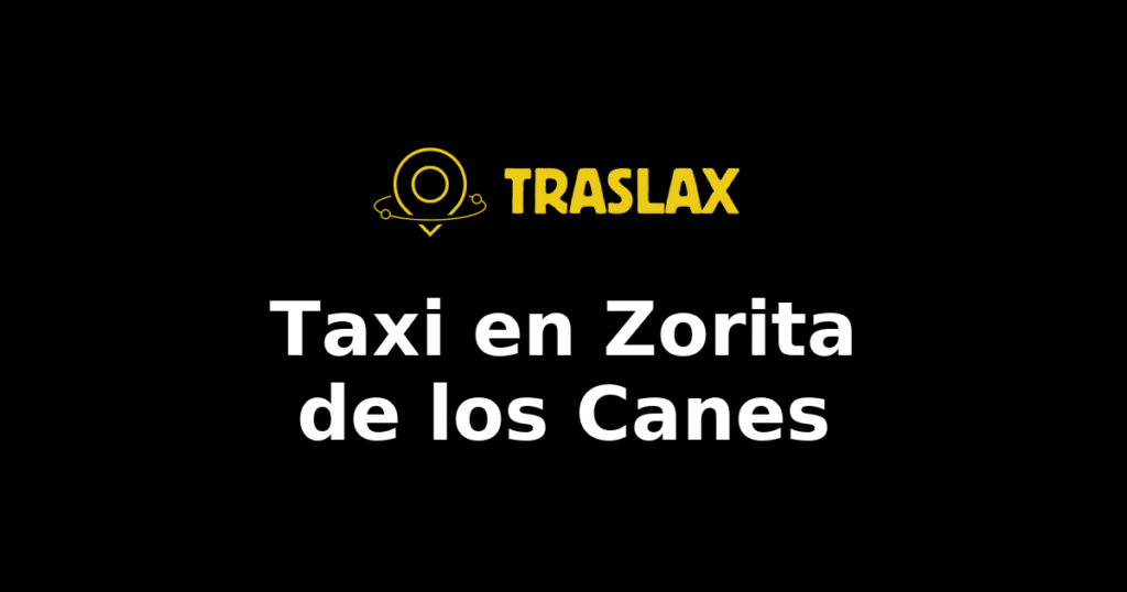 Taxi y traslado en Zorita de los Canes