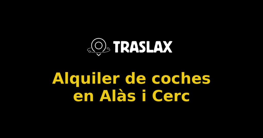 Alquiler de coches en Alàs i Cerc