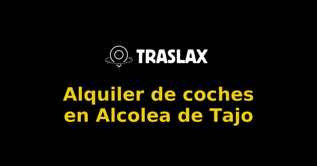 Alquiler de coches en Alcolea de Tajo