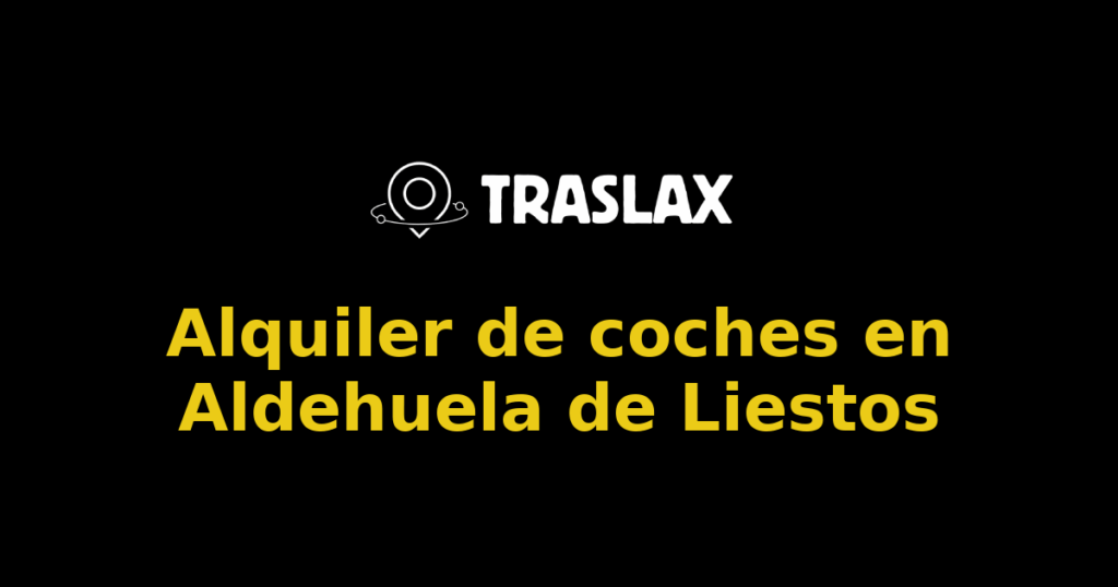 Alquiler de coches en Aldehuela de Liestos