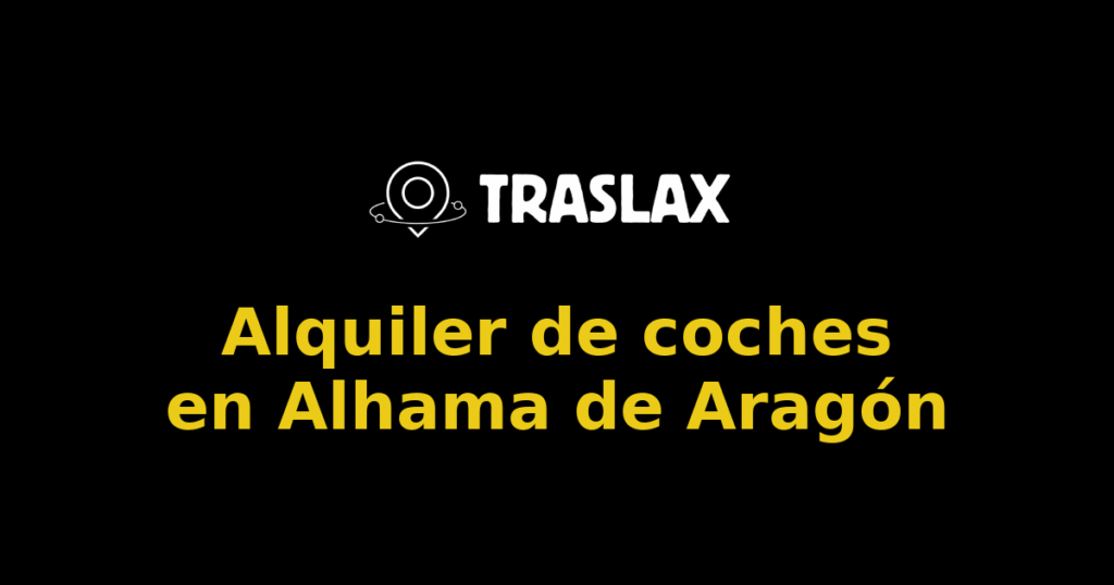 Alquiler de coches en Alhama de Aragón