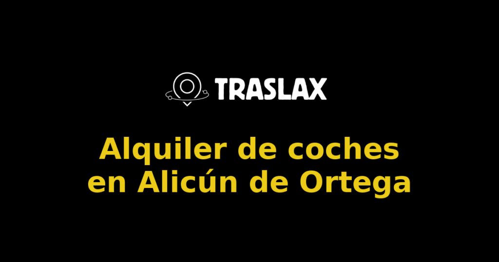 Alquiler de coches en Alicún de Ortega
