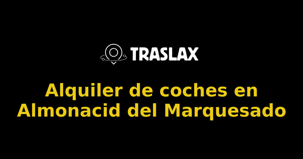 Alquiler de coches en Almonacid del Marquesado