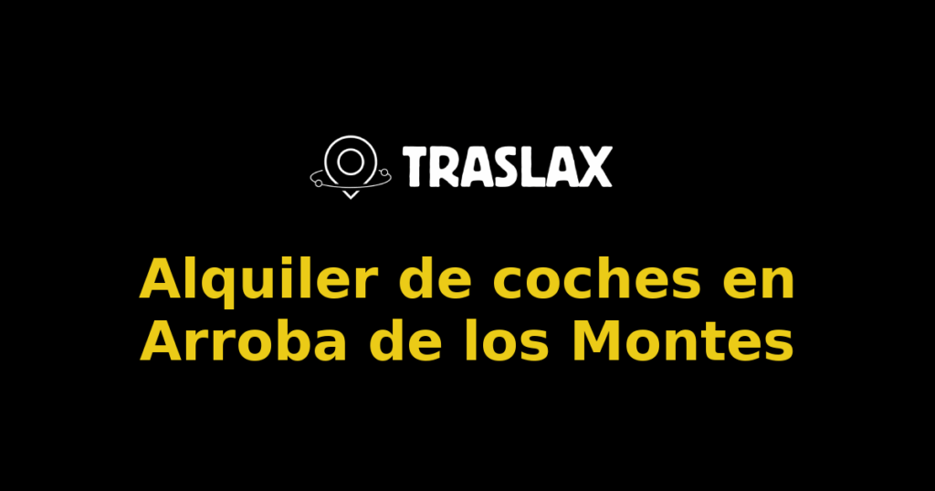 Alquiler de coches en Arroba de los Montes