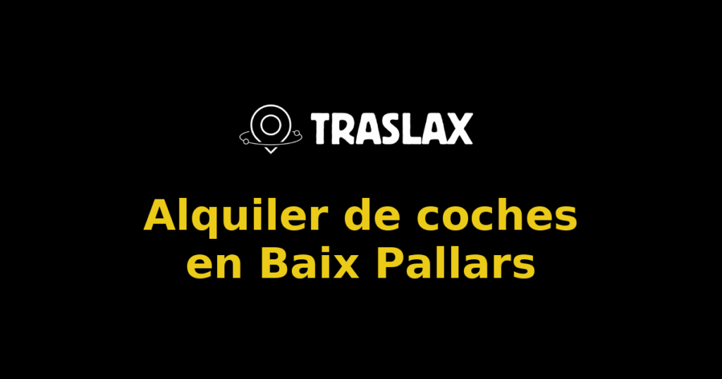 Alquiler de coches en Baix Pallars