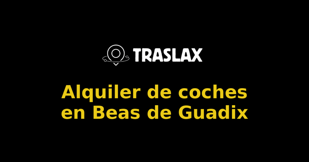 Alquiler de coches en Beas de Guadix