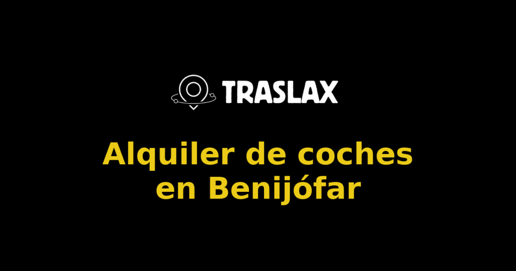 Alquiler de coches en Benijófar