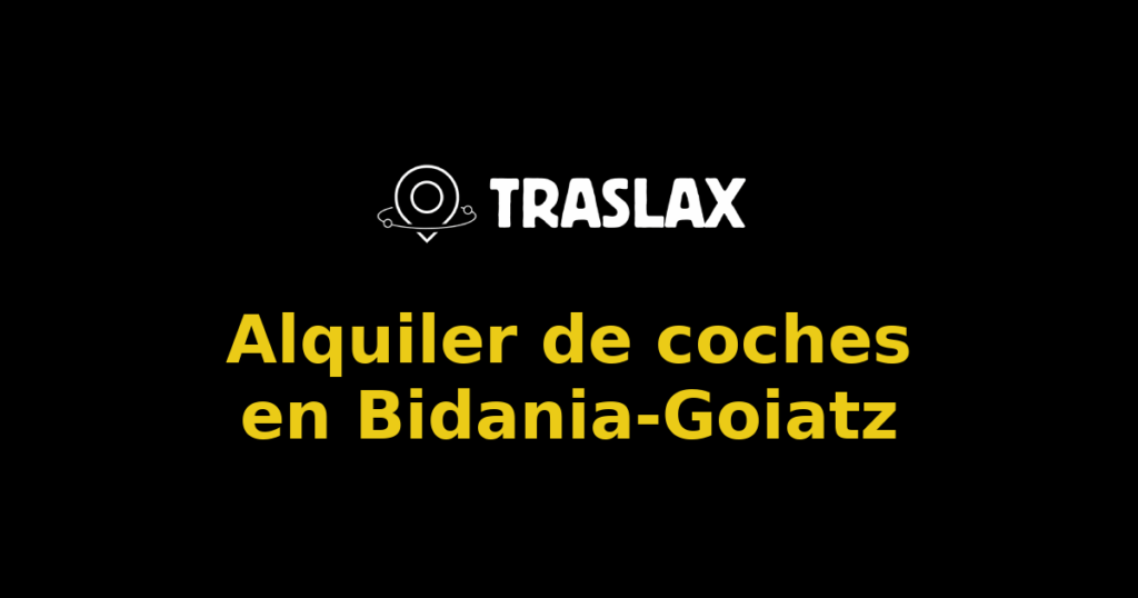 Alquiler de coches en Bidania-Goiatz