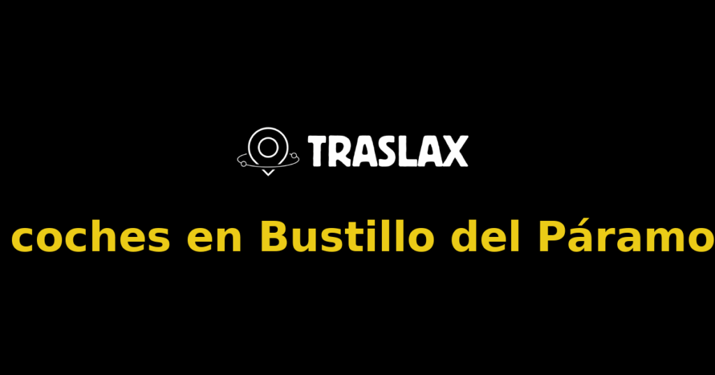 Alquiler de coches en Bustillo del Páramo de Carrión