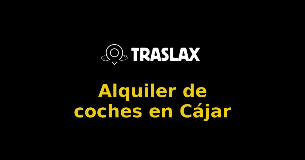 Alquiler de coches en Cájar