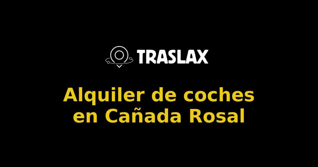 Alquiler de coches en Cañada Rosal