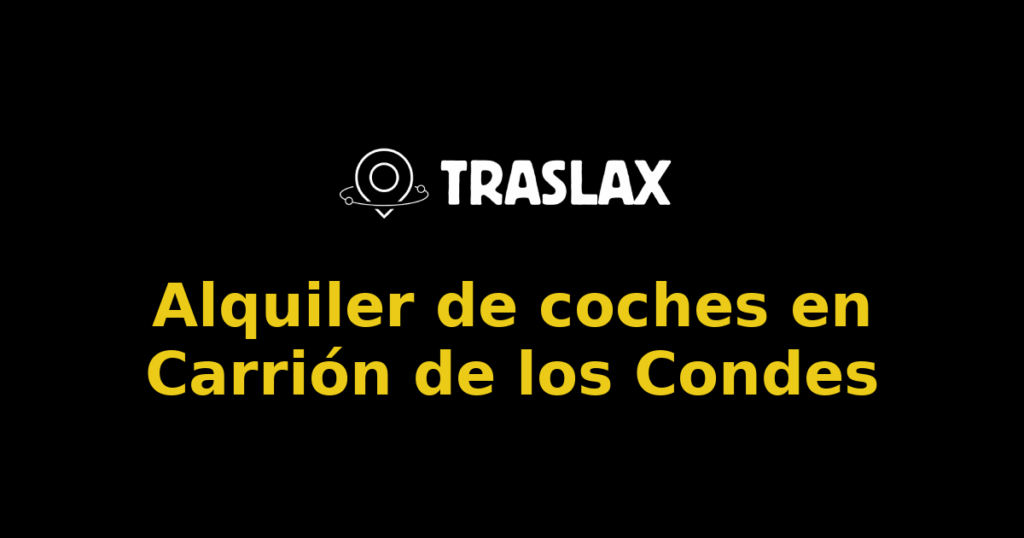 Alquiler de coches en Carrión de los Condes