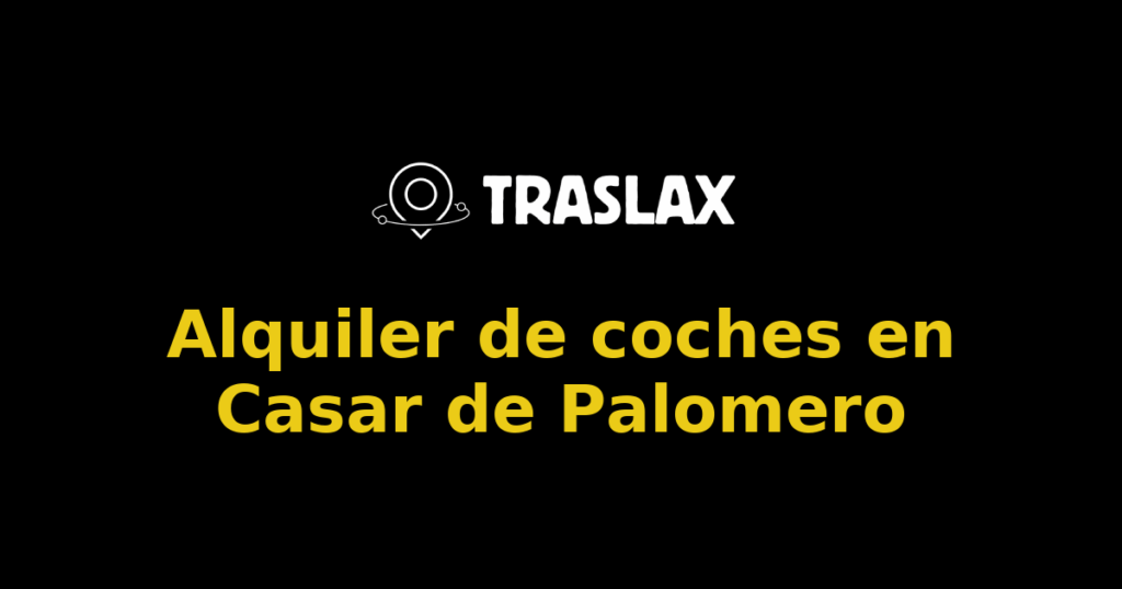Alquiler de coches en Casar de Palomero