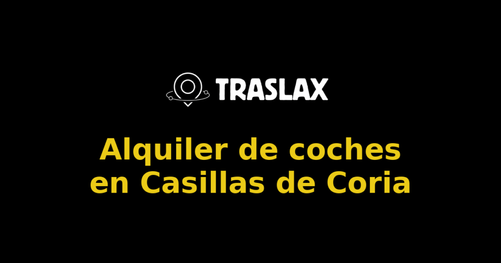Alquiler de coches en Casillas de Coria
