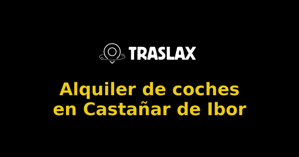 Alquiler de coches en Castañar de Ibor