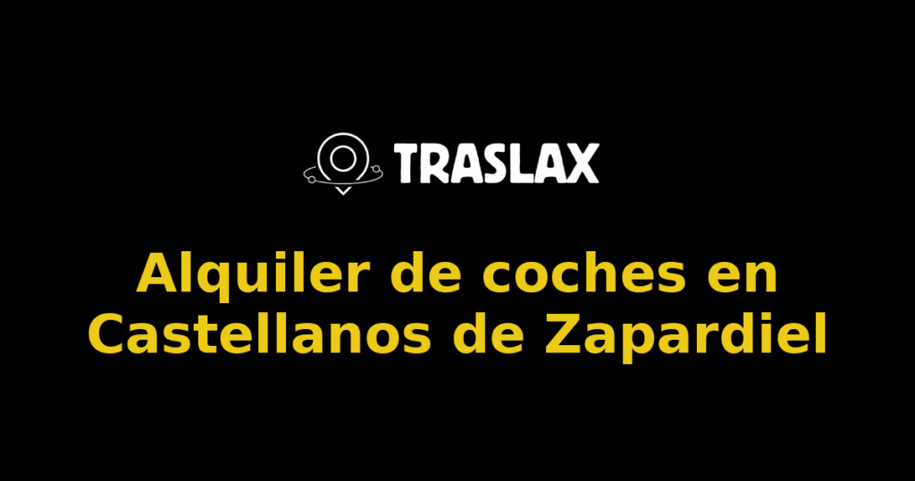 Alquiler de coches en Castellanos de Zapardiel