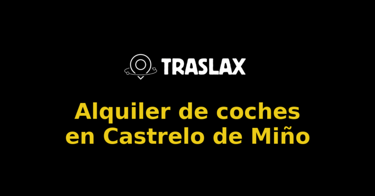 Alquiler de coches en Castrelo de Miño