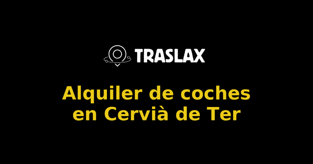 Alquiler de coches en Cervià de Ter