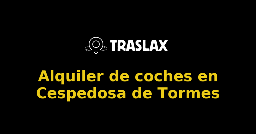 Alquiler de coches en Cespedosa de Tormes