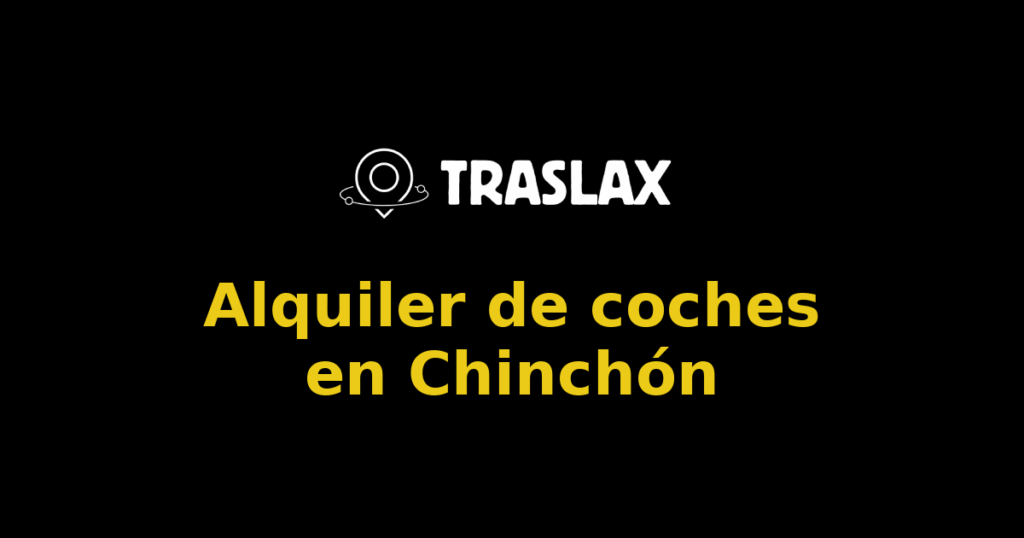 Alquiler de coches en Chinchón