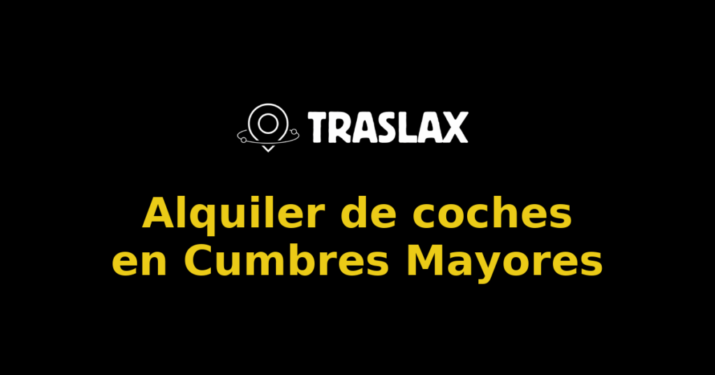 Alquiler de coches en Cumbres Mayores