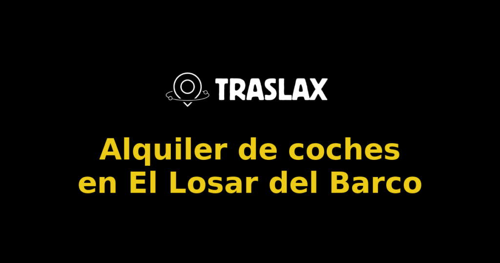 Alquiler de coches en El Losar del Barco
