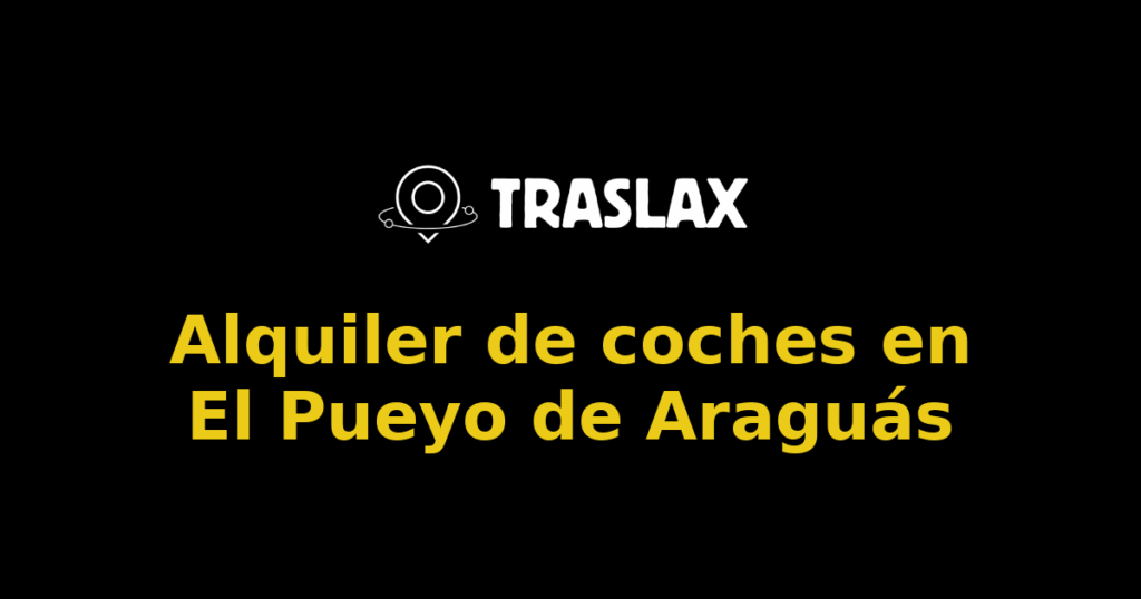 Alquiler de coches en El Pueyo de Araguás