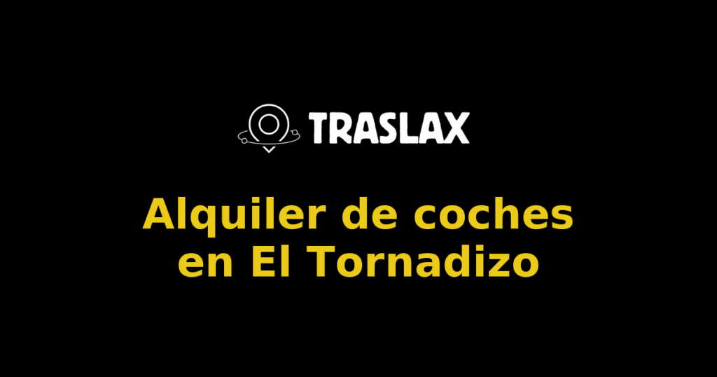 Alquiler de coches en El Tornadizo