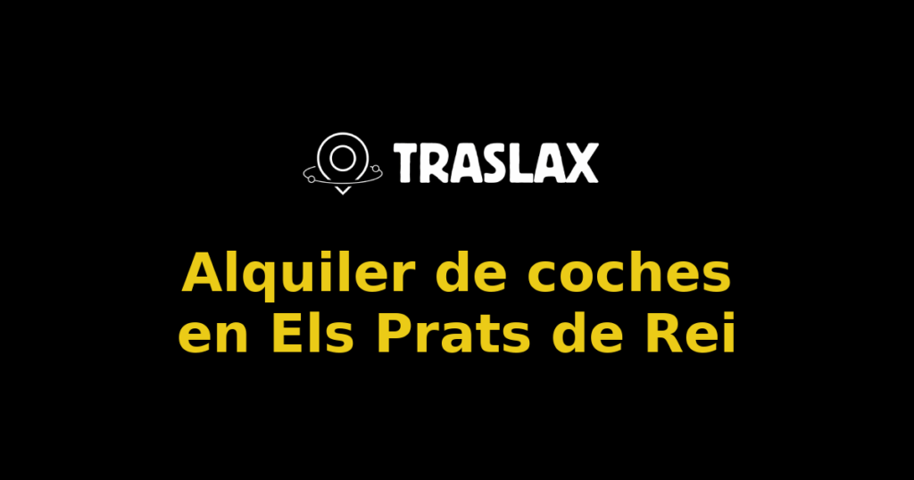 Alquiler de coches en Els Prats de Rei