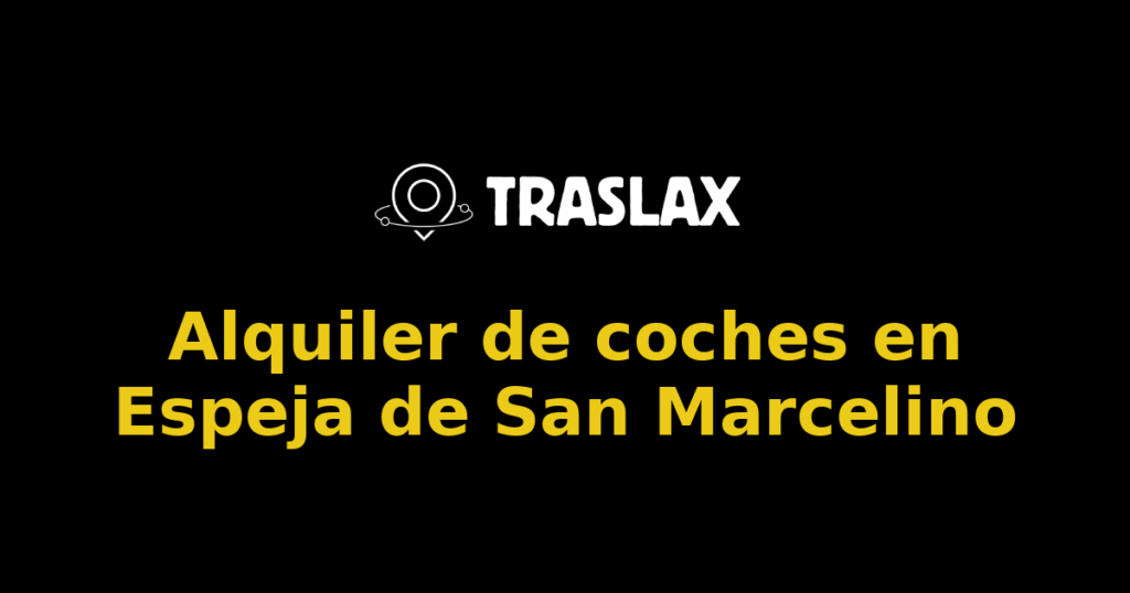 Alquiler de coches en Espeja de San Marcelino