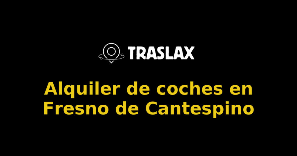 Alquiler de coches en Fresno de Cantespino