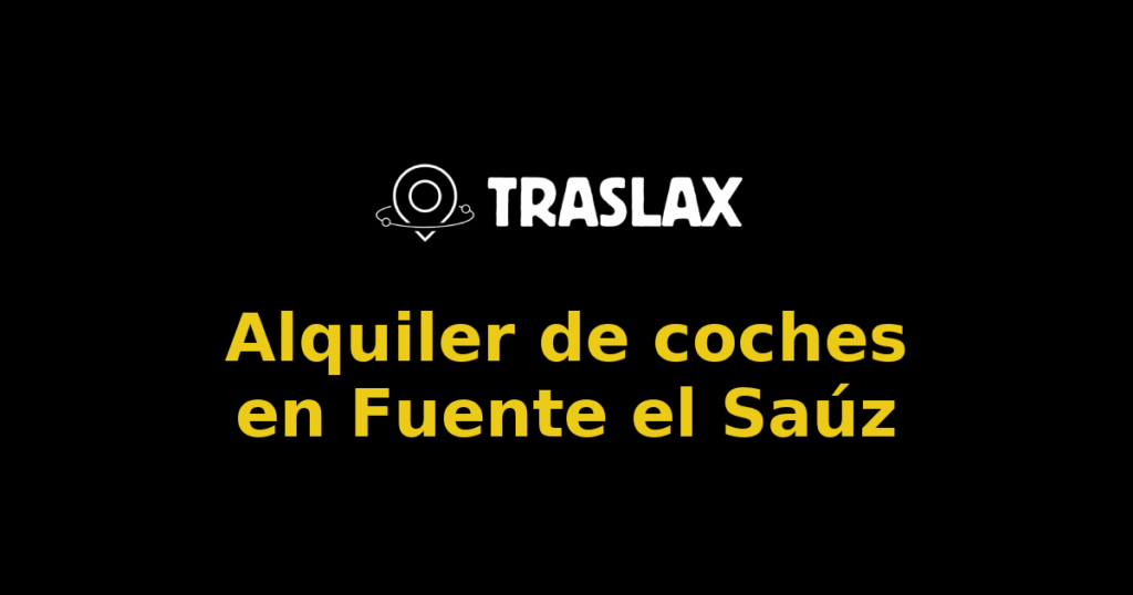 Alquiler de coches en Fuente el Saúz