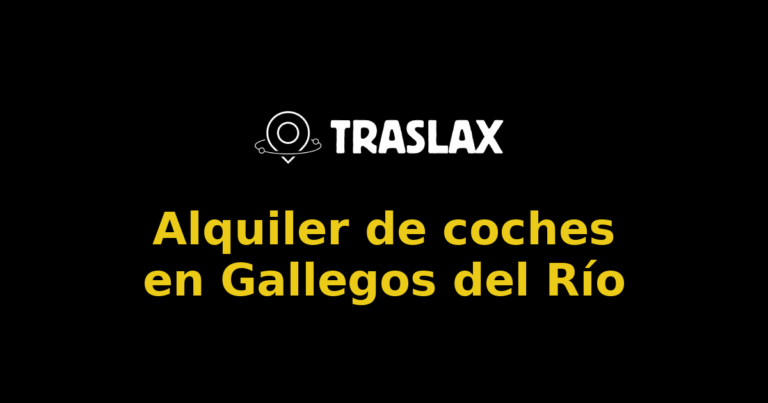 Alquiler de coches en Gallegos del Río
