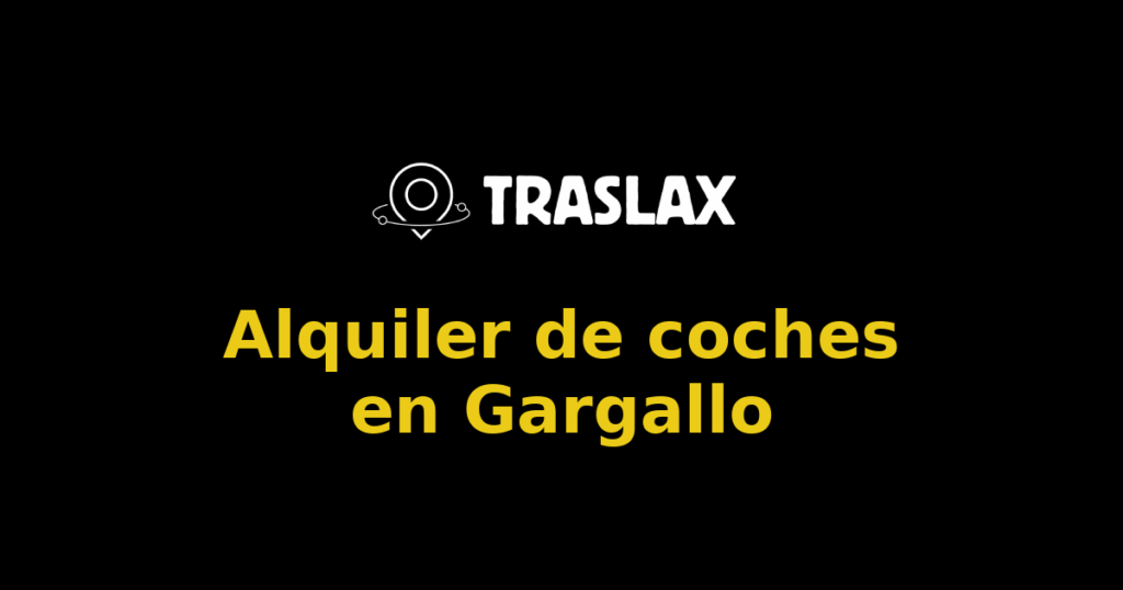 Alquiler de coches en Gargallo