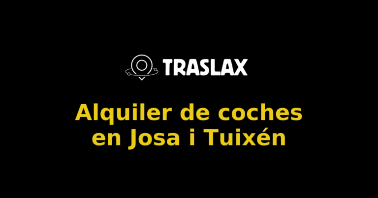 Alquiler de coches en Josa i Tuixén