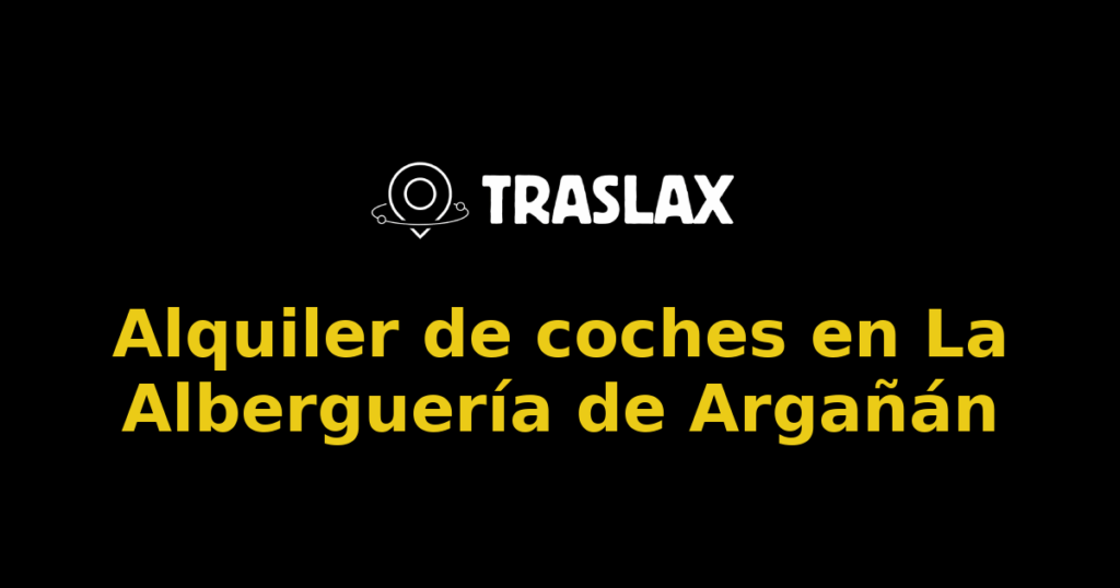 Alquiler de coches en La Alberguería de Argañán
