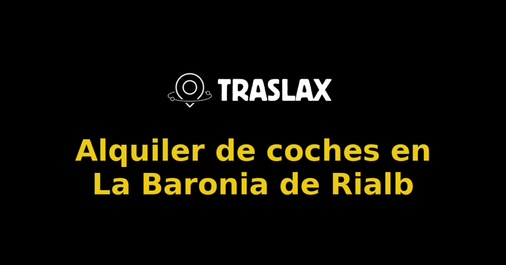 Alquiler de coches en La Baronia de Rialb