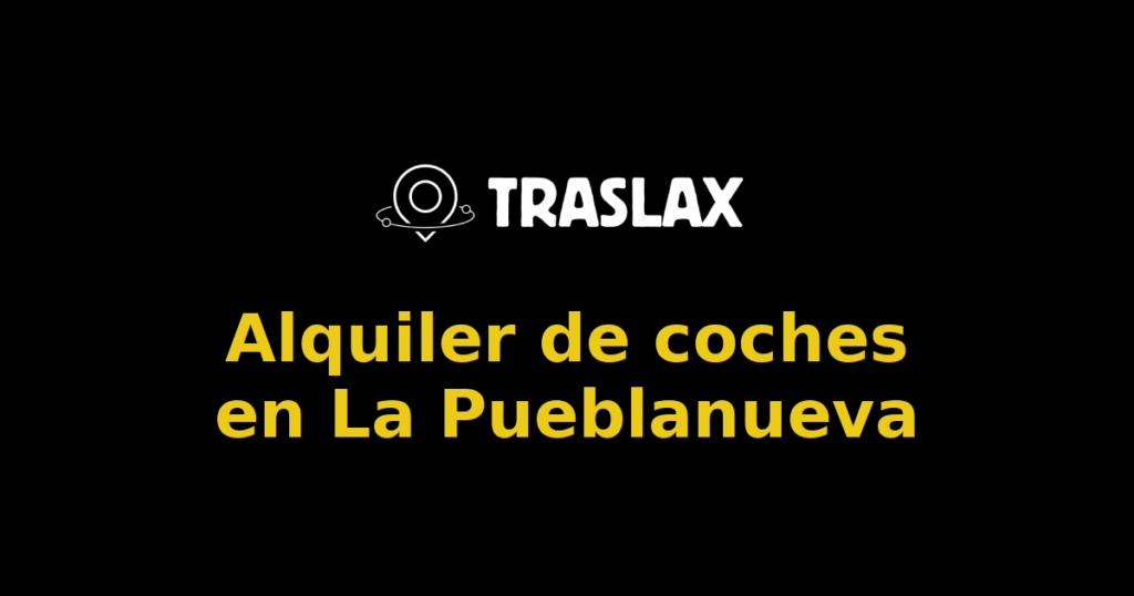 Alquiler de coches en La Pueblanueva