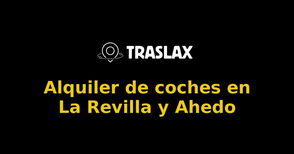 Alquiler de coches en La Revilla y Ahedo