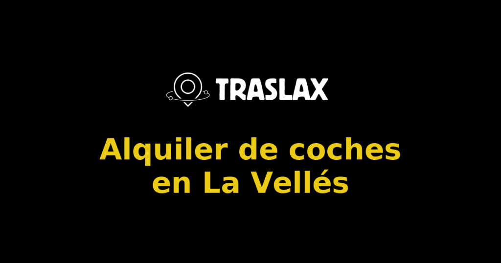 Alquiler de coches en La Vellés