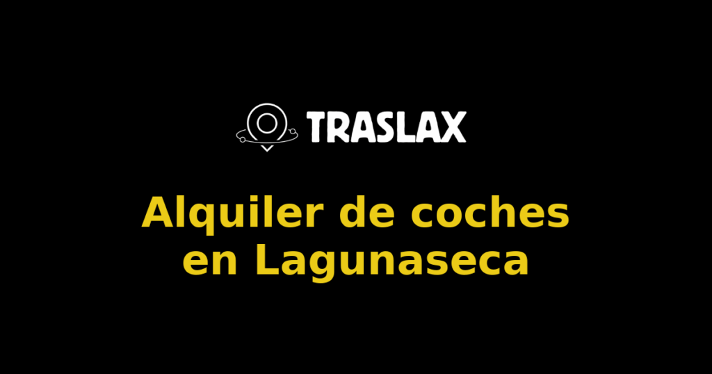 Alquiler de coches en Lagunaseca